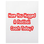 Have You Hugged A Football Coach Today? Customized Letterhead