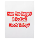 Have You Hugged A Football Coach Today? letterhead