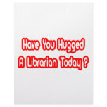 Have You Hugged A Librarian Today? letterhead