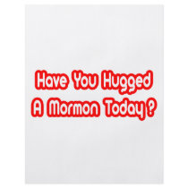 Have You Hugged A Mormon Today?
