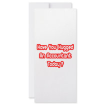 Have You Hugged An Accountant Today?