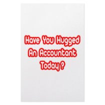 Have You Hugged An Accountant Today?