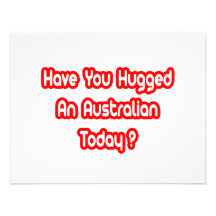 Have You Hugged An Australian Today? Custom Invites