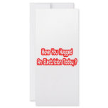 Have You Hugged An Electrician Today? rack cards