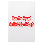 Have You Hugged An Electrician Today? Custom Stationery
