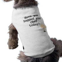 Have You Hugged Your Chef (female)