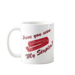 Have you seen my stapler? mugs