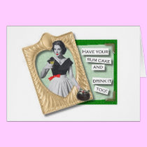 Have Your Rum Cake cards