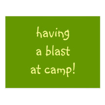 having a blast at camp! postcard