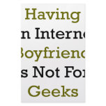 Having An Internet Boyfriend Is Not For Geeks stationery