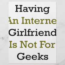 Having An Internet Girlfriend Is Not For Geeks Flyer Design