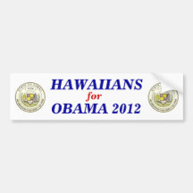 Hawaiians for Obama 2012 sticker Bumper Sticker
