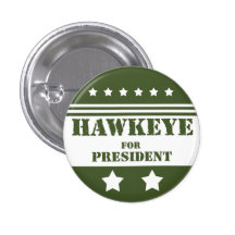 Hawkeye for Presedent Button