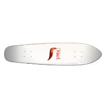 Hawt Custom Skateboard