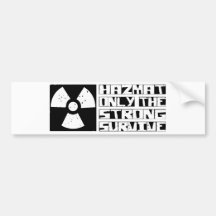Hazmat Survive Bumper Stickers