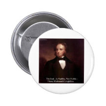 HD Longfellow "Soul Is Audible" Wisdom Quote Gifts Pins