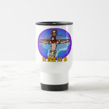 He died for us Christian design Mug