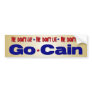 He Dont Lie - Go Cain - Herman Cain Bumper Sticker