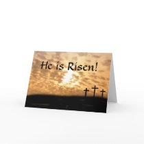 He is Risen! Greeting Cards