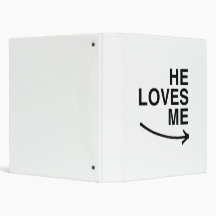 He loves me (right).png vinyl binder