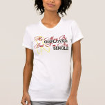 He May Be Deployed But I'm Not Single T Shirts