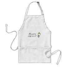 He Put A Ring On It Apron