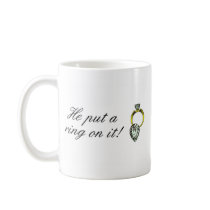 He Put A Ring On It Mugs