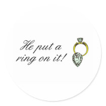 He Put A Ring On It