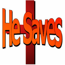 He Saves Keychain Acrylic Cut Outs