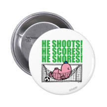He Shoots! He Scores! He Snores! Pins