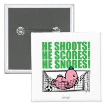 He Shoots! He Scores! He Snores! Pins