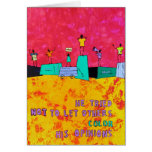 He tried not to let others COLOR his opinions Greeting Card