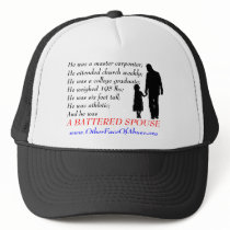 He Was A Battered Spouse Hat