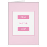 © Heal Better Soon Card