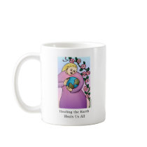 Healing the Earth Heals Us All Mugs