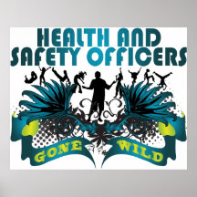 Health and Safety Officers Gone Wild Print