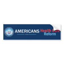 HEALTH CARE REFORM Bumper Sticker bumper stickers