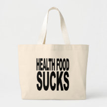 Health Food Sucks Canvas Bags