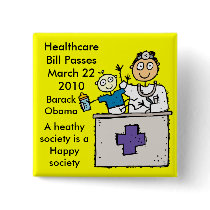 HEALTHCARE PASSES PINBACK BUTTONS