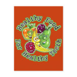 Healthy Food For Healthy Teeth postcards