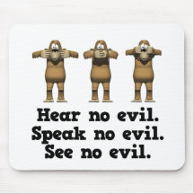 Hear No Evil Monkeys Mouse Mats
