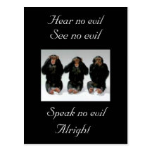 Hear no evil, See no evil, Speak no evil, ... Post Card