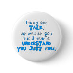 Hear & Understand Button