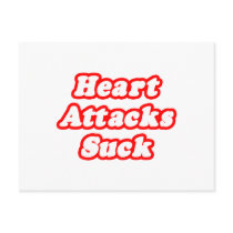 Heart Attacks Suck