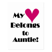Heart Belongs to Auntie Tshirts and Gifts Post Cards