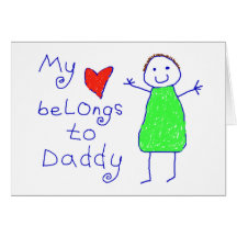 Heart Belongs To Daddy Card