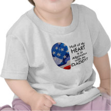 Heart is in Afganistan with my Daddy! Tee Shirt