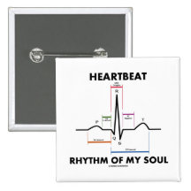 Heartbeat Rhythm Of My Soul (ECG/EKG) Pinback Buttons
