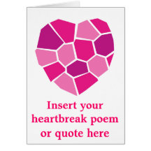 Heartbroken poem greeting card for broken hearted