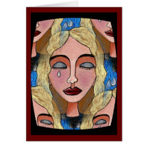 Heartbroken & Sad - greeting card for women